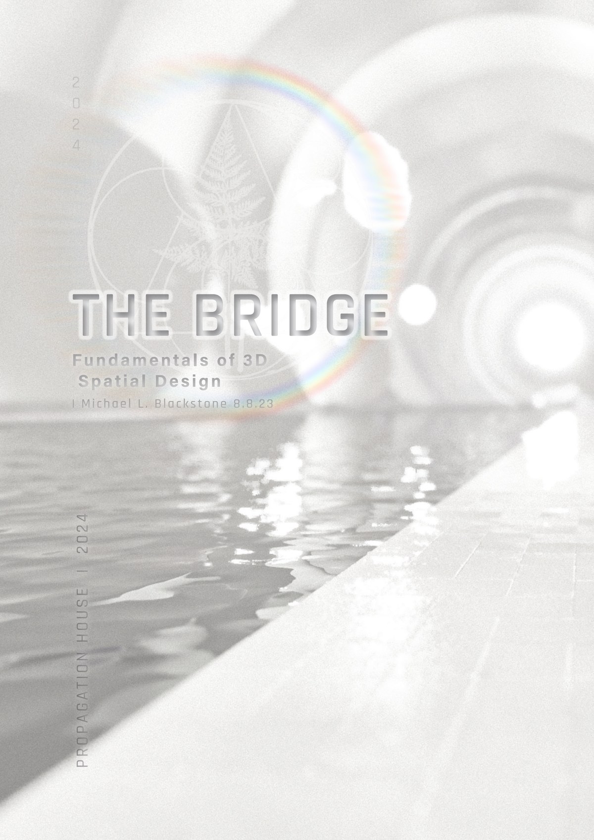 The Bridge &mdash; Fundamentals of 3D Spatial Design, front cover
